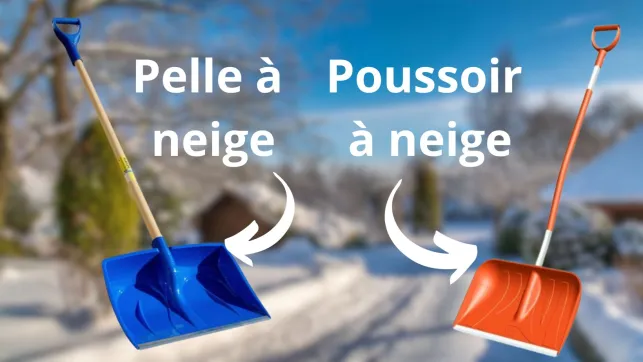 La pelle à neige et le poussoir sont les 2 outils qui vous seront le plus utile